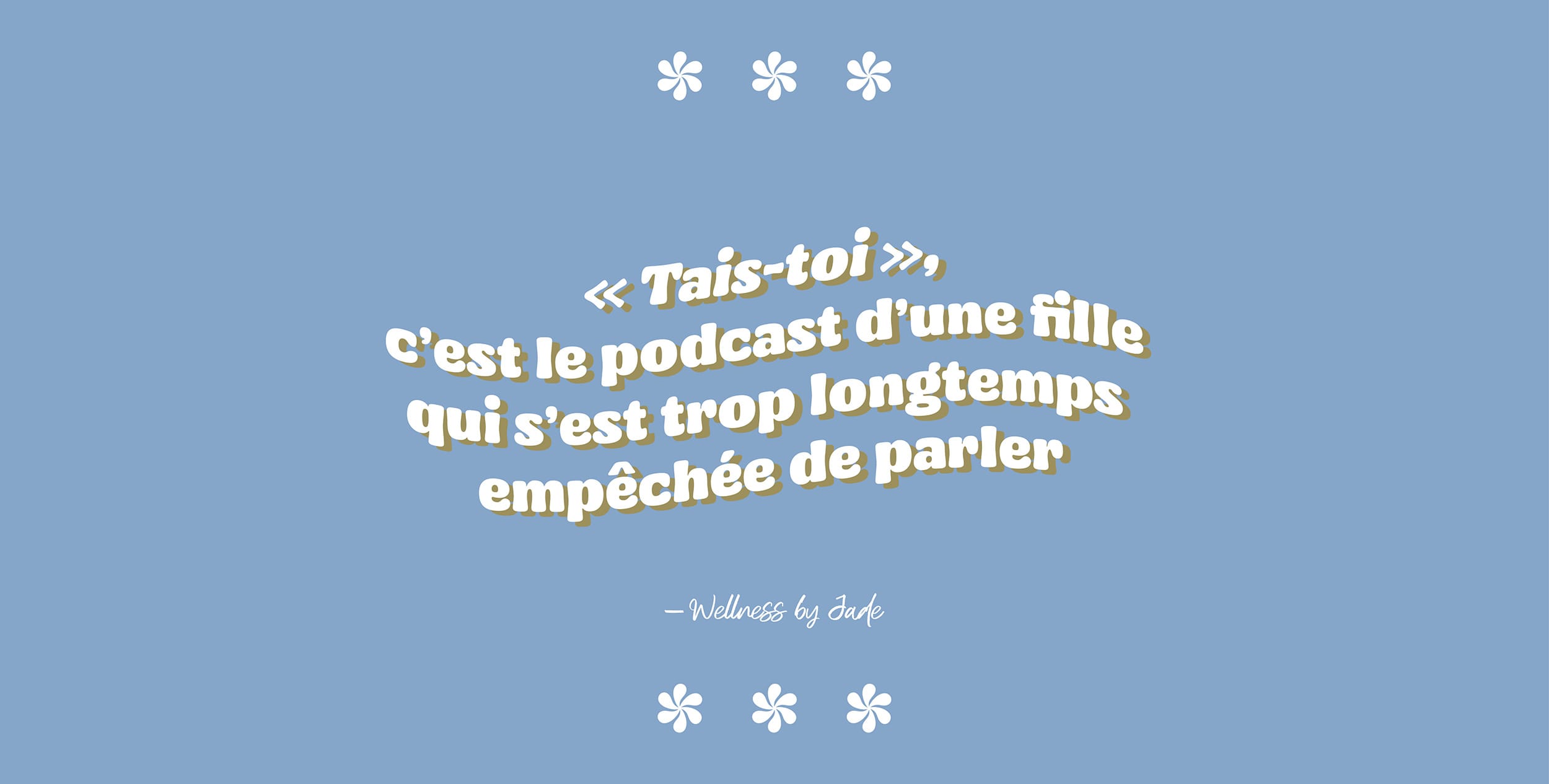 citation-podcast-tais-toi
